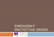 Emergency Protective Order