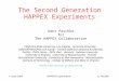 The Second Generation HAPPEX Experiments