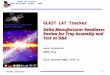GLAST LAT Tracker Delta Manufacturer Readiness Review for Tray Assembly and Test at G&A