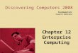 Chapter 12 Enterprise Computing