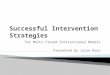 Successful Intervention Strategies