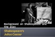 Shakespeare’s Julius Caesar