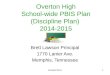 Overton High School-wide PBIS Plan (Discipline Plan)  2014-2015