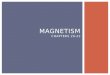 Magnetism Chapters 20-22