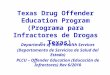 Texas Drug Offender Education Program (Programa para Infractores de Drogas – Texas)