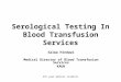 Serological Testing In Blood Transfusion Services