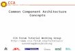 Common Component Architecture Concepts