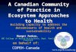 A Canadian Community of Practice in Ecosystem Approaches to Health