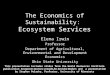 The Economics of Sustainability:  Ecosystem Services