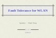 Fault Tolerance for WLAN