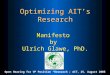 Optimizing AIT’s Research Manifesto by  Ulrich Glawe, PhD