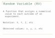 Random Variable (RV)