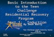 Basic Introduction to the Teen Challenge Residential Recovery Program  Part 1:  Induction