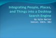 Integrating People, Places, and Things into a Desktop Search Engine