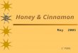 Honey & Cinnamon