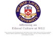 Affirming an  Ethical Culture at WLU
