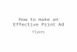 How to make an Effective Print Ad