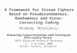 A Framework for Stream Ciphers Based on Pseudorandomness, Randomness and Error-Correcting Coding