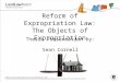 Reform of Expropriation Law: The Objects of Expropriation