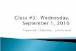 Class #3:  Wednesday,  September 1, 2010