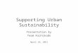 Supporting Urban Sustainability