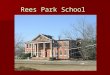 Rees Park School