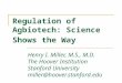 Regulation of Agbiotech: Science Shows the Way