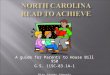 North Carolina  Read to Achieve