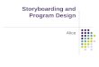 Storyboarding and Program Design