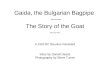 Gaida, the Bulgarian Bagpipe   ~~~ The Story of the Goat ~~~