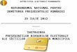 REFERENDUMUL NAȚIONAL PENTRU DEMITEREA PREȘEDINTELUI ROMÂNIEI 29 IULIE 2012