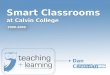 Smart Classrooms  at Calvin College