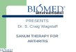 PRESENTS  Dr. S. Craig Wagstaff SANUM THERAPY FOR  ARTHRITIS