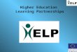 Higher Education  Learning Partnerships