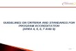 GUIDELINES  ON CRITERIA AND STANDARDS FOR PROGRAM ACCREDITATION (AREA 4, 5, 6, 7 AND 9)