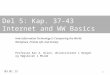 Del 5: Kap. 37-43  Internet and WW Basics