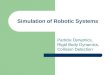 Simulation of Robotic Systems