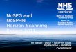 NoSPG and NoSPHN Horizon Scanning Project 2011