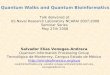 Quantum Walks and Quantum Bioinformatics