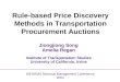 Rule-based Price Discovery Methods in Transportation Procurement Auctions