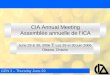 CIA Annual Meeting Assemblée annuelle de l’ICA