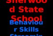 Sherwood State School