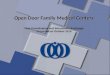 Open Door Family Medical Centers Care Coordination and Information Exchange