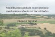 Modélisation globale et projections: conclusions robustes et incertitudes