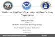 National Unified Operational Prediction Capability Status Review For