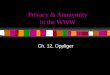 Privacy & Anonymity in the WWW