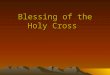 Blessing of the Holy Cross