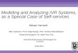 Modeling and Analyzing IVR Systems,  as a Special Case of Self-services