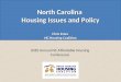 North Carolina  Housing Issues and Policy Chris Estes  NC Housing Coalition