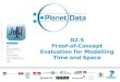 D2.5 Proof -of-Concept  Evaluation for Modelling  Time and  Space